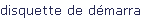 disquette de dmarrage